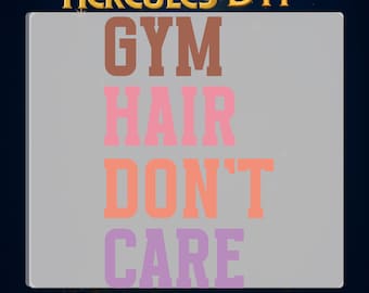 Gym Day Selfcare DTF Print,Gym Hair Don’t Care DTF Transfer,Sassy Workout Quote Print on Demand,Gym Workout Motivation Shirt Idea Heat Press