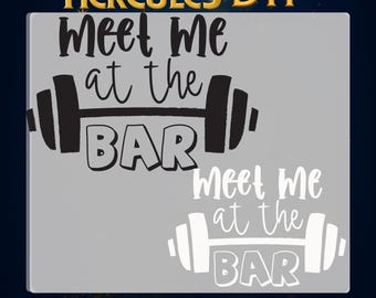 Meet Me At The Bar Hot Peel Design,Funny Gym Shirt Design Boyfriend Gift Idea,Fitness Day DTF Ready to Press,Trending Humor Gym DTF Transfer