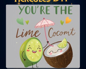 Funny Lime Coconut DTF Ready to Press,You’re The Lime to My Coconut Shirt Print,Cute Couple Iron On Transfer,Summer Nights DTF Heat Transfer