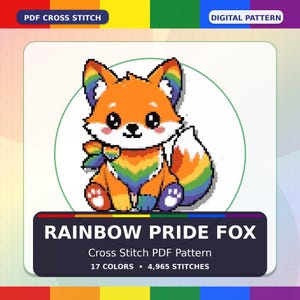 May include: A digital cross-stitch pattern featuring a cartoon fox with orange fur, rainbow accents, and a white tail. The text "RAINBOW PRIDE FOX" is displayed below the fox, along with details about the pattern: 17 colors and 4,965 stitches.