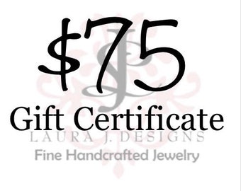 75 Dollaro certificato regalo per Laura J Designs, Certificato Regalo, Regali per La Mamma, Regali per lei