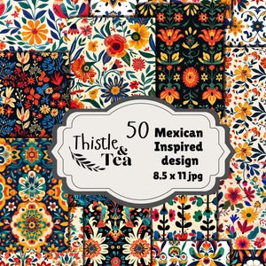 Op de afbeelding: Een verzameling van 50 Mexicaans geïnspireerde ontwerpen met levendige bloempatronen in verschillende kleuren. De ontwerpen omvatten bloemen, bladeren en andere botanische elementen. De afbeelding bevat de tekst "Thistle & Tea" en "50 Mexican Inspired design 8.5 x 11 jpg".