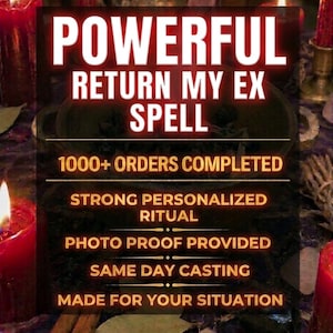 May include: A dark, atmospheric scene featuring red candles and a central cauldron with the text: POWERFUL RETURN MY EX SPELL, 1000+ ORDERS COMPLETED, STRONG PERSONALIZED RITUAL, PHOTO PROOF PROVIDED, SAME DAY CASTING, MADE FOR YOUR SITUATION.