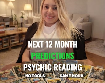 Psychic Reading Next 12 Months Same Hour, Accurate Tarot Reading Future, Psychic Future Prediction, Spiritual Guidance