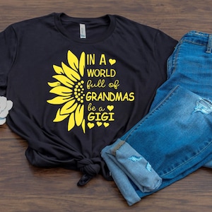 In a World Full of Grandmas Be a Gigi Digital File SVG PNG - Etsy