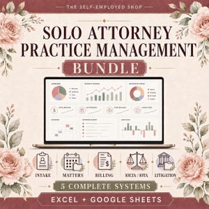 May include: A digital practice management bundle for solo attorneys featuring a laptop screen displaying financial charts, revenue graphs, and status trackers. Below are five icons labeled Intake, Matters, Billing, IOLTA/IOTA, and Litigation, with text stating 5 Complete Systems and Excel + Google Sheets.