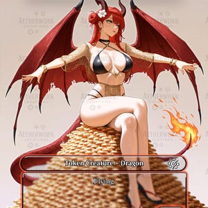 May include: Illustration of a dragon-themed character with red wings and horns, wearing a black bikini and gold mesh top. The text "Dragon" and "Token Creature - Dragon" are visible. The card also has a "Flying" ability and a 4/4 power/toughness.