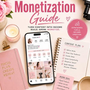 May include: A Social Media Monetization Guide featuring a smartphone displaying a creator profile, a spiral-bound content plan notebook, a pink journal with the text Focus Plan Create Repeat, and a card reading Content Today Income Tomorrow.