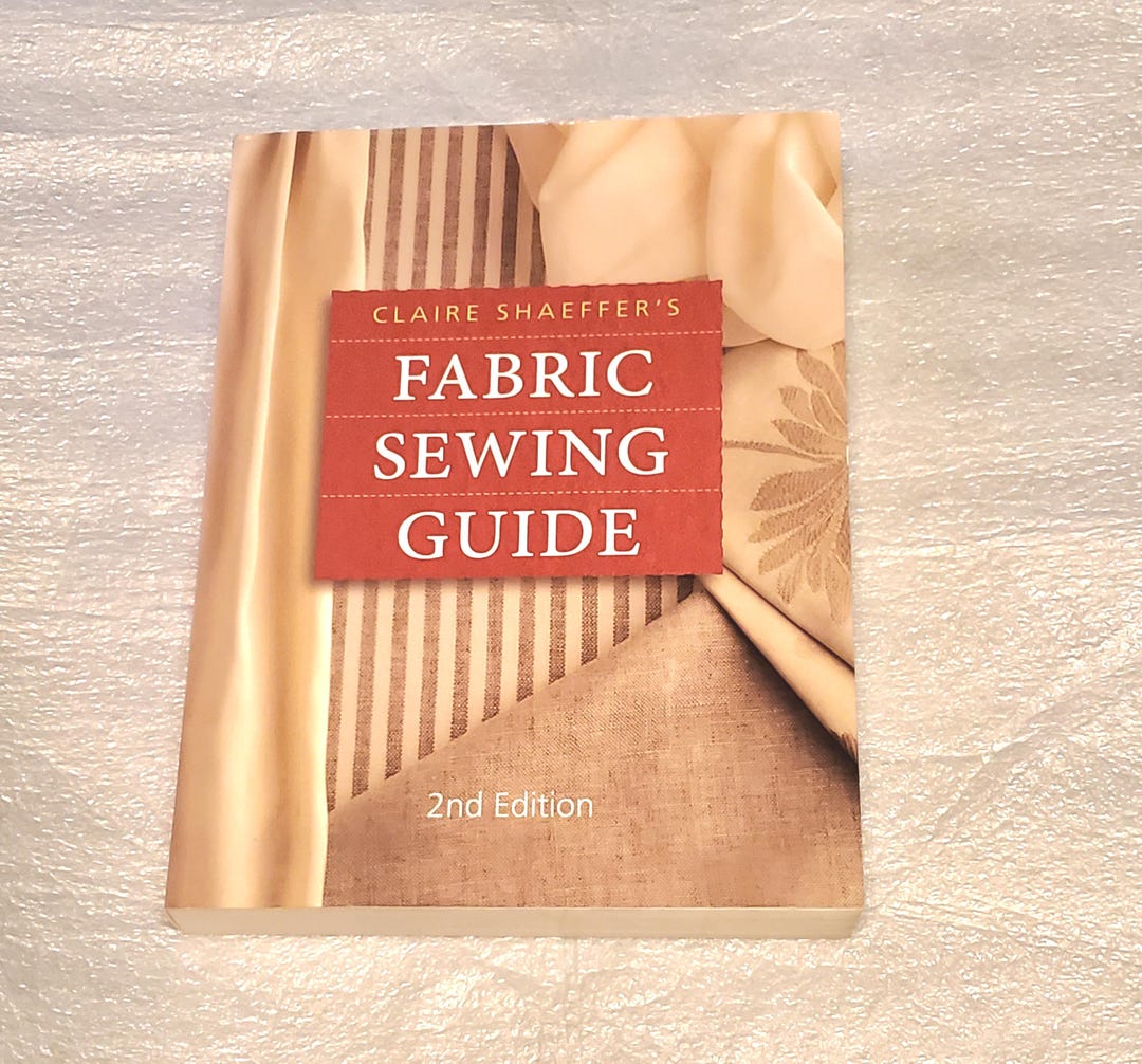 Sewing Question Claire Shaeffer's Fabric Sewing Guide, Fabric-sewing Question, Charts ...