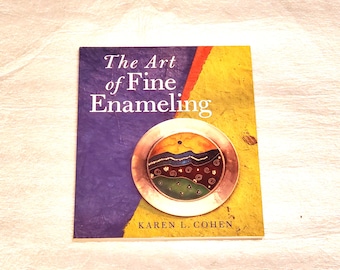 The Art of Fine Enameling By Karen L Cohen traditional forms of enameling, crossover techniques from other crafts  raku firing & silkscreen
