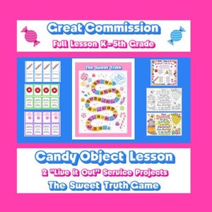Puede incluir: Un recurso educativo colorido con el texto "Great Commission" y "Candy Object Lesson". Incluye un juego de mesa titulado "The Sweet Truth", junto con otros materiales de aprendizaje. El diseño presenta ilustraciones de caramelos y está dirigido a estudiantes de K-5.