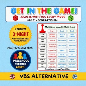 May include: A colorful promotional graphic for a multi-generational church event. The design includes the text "Get in the Game!" and a schedule for a 3-night event with various activities, including Bible verses and games. The event is for preschool through adult.