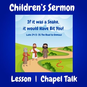 Children's Sermon: Road to Emmaus Object Lesson | Chapel Talk, Sunday School