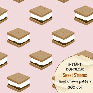 May include: A repeating pattern of s'mores on a light pink background. Each s'more features two brown graham crackers, a white marshmallow, and a dark brown chocolate layer. Text reads: INSTANT DOWNLOAD Sweet S'mores Hand drawn pattern 300 dpi.