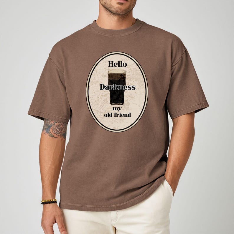 Hello Darkness My Old Friend Guinness Pint T-shirt, Stout Beer Humor, Simon & Garfunkel lyric, Comfort Colors tee. Espresso
