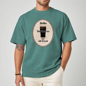 Hello Darkness My Old Friend Guinness Pint T-shirt, Stout Beer Humor, Simon & Garfunkel lyric, Comfort Colors tee. Light Green