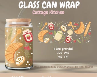 May include: A glass can wrap design with a cottage kitchen theme. The design features illustrations of croissants, jam jars, and a teapot. The text "GLASS CAN WRAP" and "Cottage Kitchen" are displayed. The wrap is available in two sizes: 9.75" x 4.5" and 9.5" x 4".