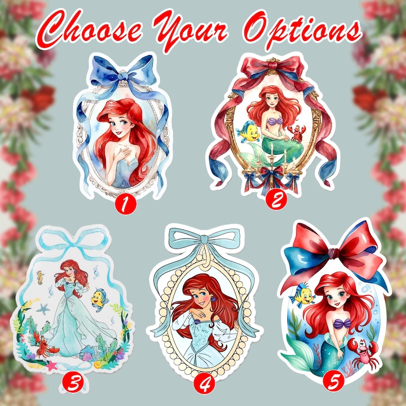 Peut inclure: Cinq autocollants mettant en vedette Ariel de La Petite Sir&egrave;ne. Chaque autocollant pr&eacute;sente une illustration &agrave; l'aquarelle diff&eacute;rente d'Ariel, encadr&eacute;e de n&oelig;uds et de bordures d&eacute;coratives. Le texte "Choose Your Options" est en haut.