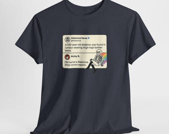Skeleton Madonna Meme Shirt - Funny LGBTQ Humor Tee