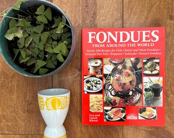Vintage 1984 Fondue Cookbook | Fondues From Around the World | Retro Entertaining Recipe Book