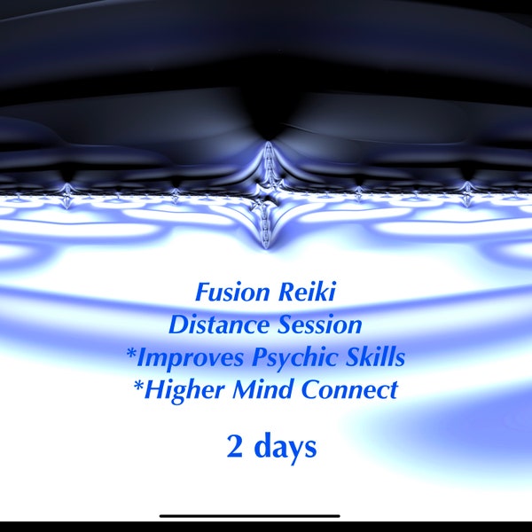 FUSION REIKI Distance Session 2 days improve Psychic Ability Higher Mind Connection includes pdf download of Healing Authorization