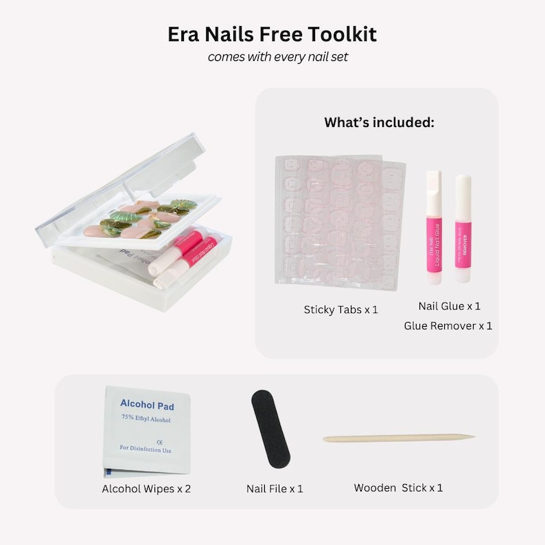 May include: A white kit with nail supplies, including sticky tabs, nail glue, glue remover, alcohol wipes, a nail file, and a wooden stick. The kit also contains pink, green, and clear artificial nails. The text "Era Nails Free Toolkit" is at the top.