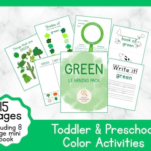 May include: A collection of educational color activities for toddlers and preschoolers. The pack includes 15 pages, including an 8-page mini-book. The activities focus on the color green, with text that reads "Things that are GREEN", "Shades of green", and "Write it! green".
