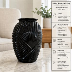 May include: A glossy black ceramic vase with a swirled ribbed design. The vase measures 9 inches in height, 6 inches in width, and has an opening diameter of 3.5 inches. Text on the side reads VINTAGE CERAMIC VASE, ABOUT, MEASUREMENTS, MAKER, CONDITION, and PERFECT FOR.