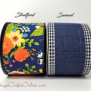 May include: Two rolls of ribbon, one with a floral print and the other with a blue and white gingham trim. The floral ribbon is called "Stratford" and the gingham ribbon is called "Samuel".