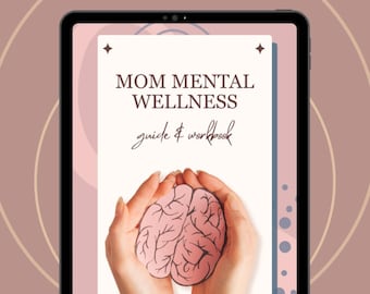 Mom Mental Wellness Workbook | Stress Relief, Self-Care (Printable PDF)