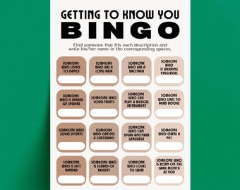 May include: A white bingo card titled "GETTING TO KNOW YOU BINGO" with black text. The card features 16 prompts, such as "Someone who loves to dance" and "Someone who owns a pet". The background is a solid green.