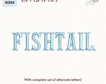 Fischschwanz Stickschrift, Stickschrift für die Stickmaschine, Fischschwanz Monogramm Schrift, ONE + 11 weitere Formate für Stickmaschinen, Instant Download
