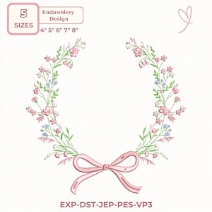 May include: An embroidery design of a floral wreath with a pink bow. The wreath includes pink and blue flowers with green leaves. Available in 5 sizes: 10 cm, 13 cm, 15 cm, 18 cm, and 20 cm. The text "Embroidery Design" is also present.