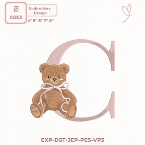 May include: An embroidery design featuring a brown teddy bear with a white bow, sitting on a pink letter "C". The design includes sizes 4", 5", 6", 7", and 8". The image also includes the text "Embroidery Design" and "SIZES".