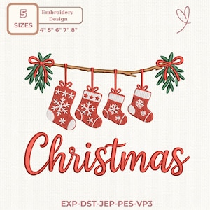 May include: An embroidery design featuring four red Christmas stockings with white snowflake patterns hanging from a brown branch. The word "Christmas" is written in red script below. The design is available in 5 sizes: 4", 5", 6", 7", and 8".