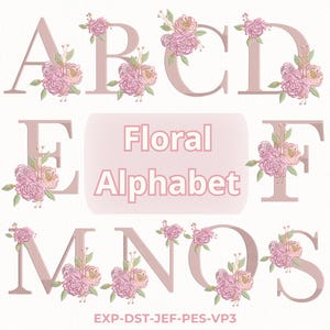 May include: A collection of pink embroidered letters from the alphabet, each adorned with a floral arrangement of pink and peach flowers and green leaves. The words "Floral Alphabet" are displayed in a pink rectangle.