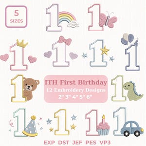 May include: A collection of 12 embroidery designs for a first birthday, featuring the number one with various embellishments like a rainbow, butterfly, crown, hearts, teddy bear, dinosaur, cupcake, and car. The designs come in 5 sizes, ranging from 2 to 6 inches.