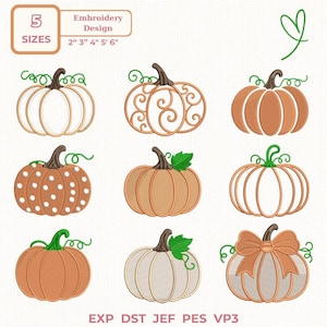 May include: A digital embroidery design set featuring nine distinct pumpkin illustrations in various styles, including solid, outlined, polka-dotted, and bow-adorned versions. Text includes 5 SIZES 2" 3" 4" 5" 6" and EXP DST JEF PES VP3.