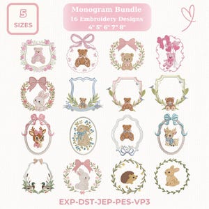 May include: A pink and white digital design bundle featuring 16 embroidery designs. The designs include teddy bears, bunnies, and deer in floral frames and bows. The bundle includes 5 sizes: 4", 5", 6", 7", and 8".