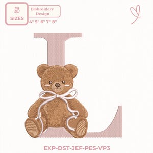 May include: An embroidery design featuring a brown teddy bear with a white bow, sitting on a pink letter "L". The design includes sizes 4", 5", 6", 7", and 8". The text "Embroidery Design" and "SIZES" are also present.