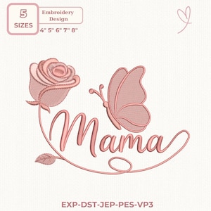 Puede incluir: Diseño de bordado rosa con la palabra "Mama" en cursiva, una rosa y una mariposa. Tamaños disponibles: 10 cm, 12.7 cm, 15.2 cm, 17.8 cm y 20.3 cm.