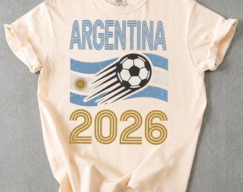 Argentina 2026 Football Shirt, Retro Argentina Soccer Tee, Comfort Colors 1717 Shirt, Vintage Soccer Fan Apparel, Gift for Soccer Lovers