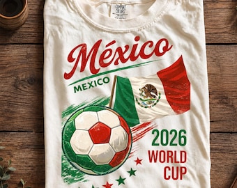 Comfort Colors Mexico Football T-Shirt, Cup 2026 Soccer Shirt, Mexico Flag Sport Tee, Custom Soccer Fan Gift, Mens Womens Unisex