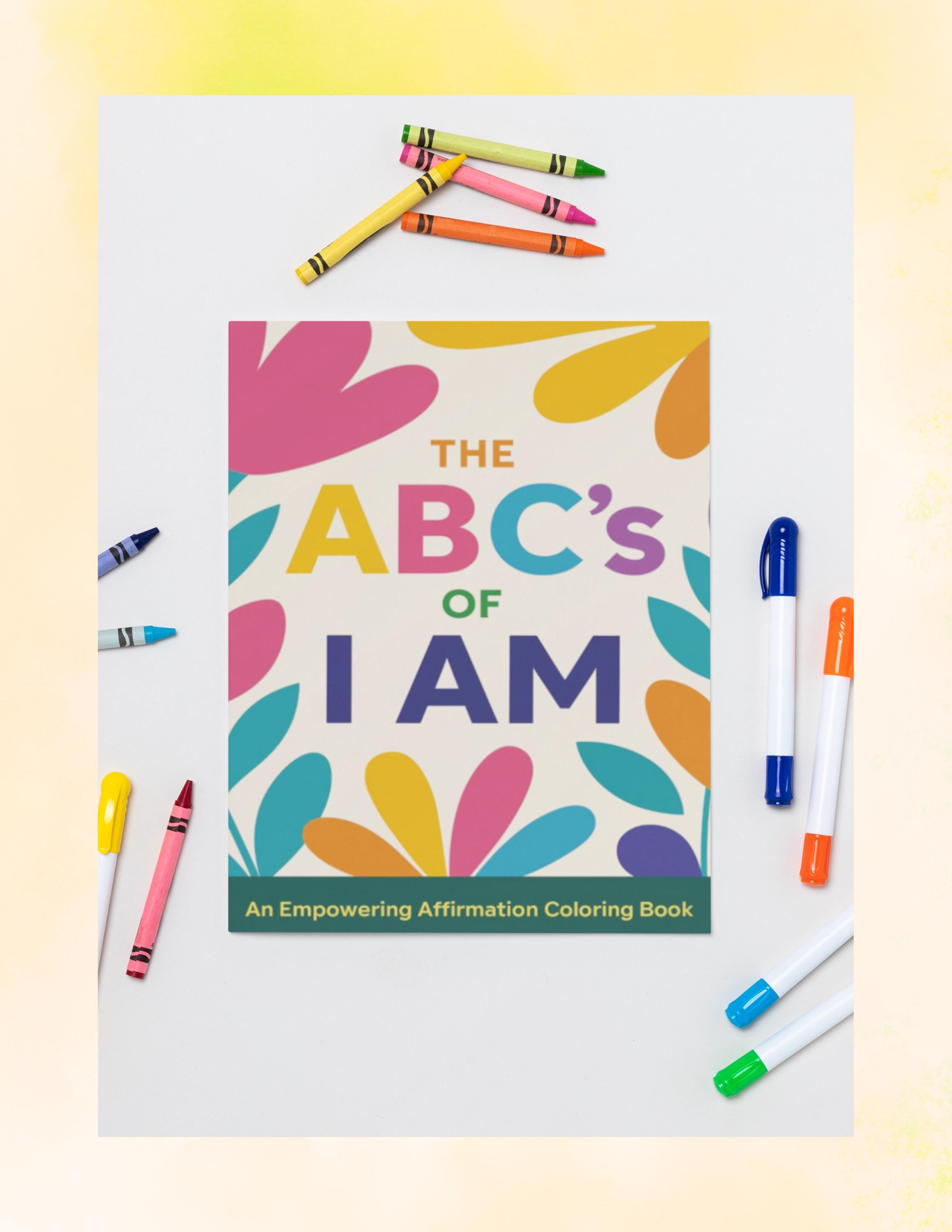ABC Affirmation Coloring Book | Positive I AM Statements for Kids ...