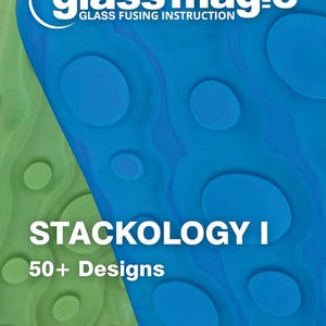 May include: A book cover with the title "STACKOLOGY I" and the text "50+ Designs" in white. The background is a mix of blue and green with a pattern of circles and swirls. The top of the cover has the words "glass magic" in white.