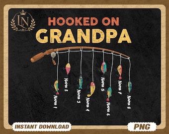 Fishing Hooked on Dad, Grandpa - Gift for Father, Grandfather - Personalized PNG, Reel Rod With Kids Names Png, Custom Fishing Daddy Png - Etsy Fishing Hooked on Dad, Grandpa - Gift for Father, Grandfather - Personalized PNG, Reel Rod With Kids Names Png, Custom Fishing Daddy Png - Etsy
