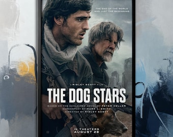 Filmposter - The Dog Stars (2026) | Leinwand | Wandkunstsammlung| Poster Ungerahmt | Filmkunst| Titelblatt Poster