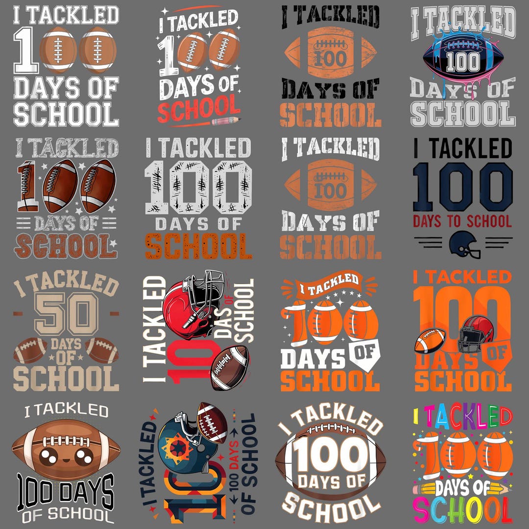 I Tackled 100 Days of School PNG – Funny Football Teacher Kids Clipart ...