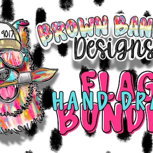 May include: A colorful cartoon dog wearing sunglasses and a hat with the text "psalm 90:17" is holding a paintbrush in its mouth. The image includes the text "BROWN BANNER Designs" and "FLAG HAND DRAWN BUNDLE" on a white background with black spots.