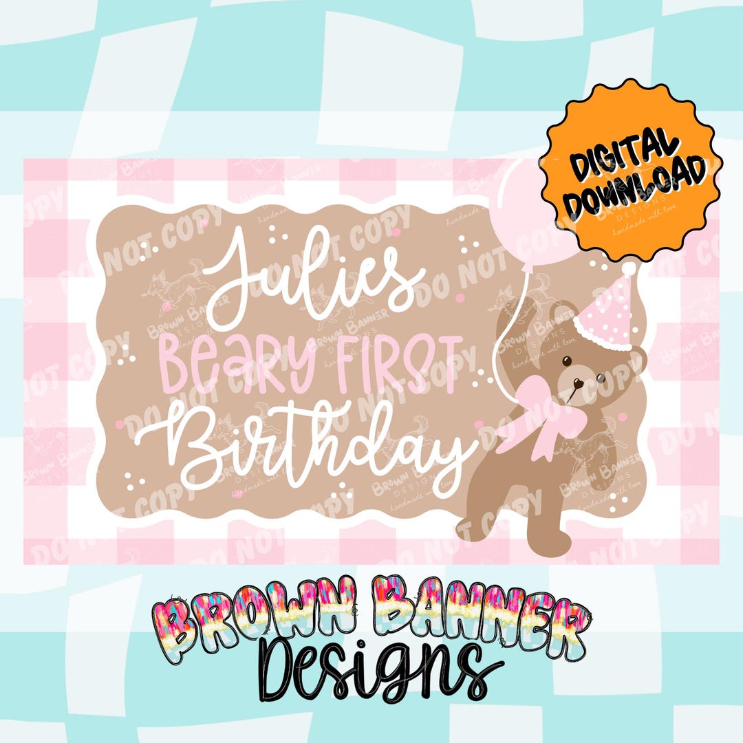 Girls Beary First Birthday Banner Template | Editable Canva Design ...